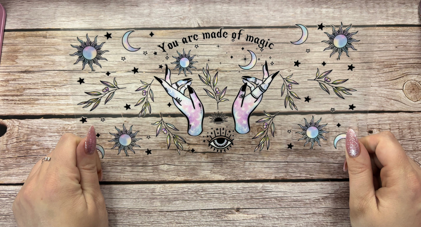You are made of magic
