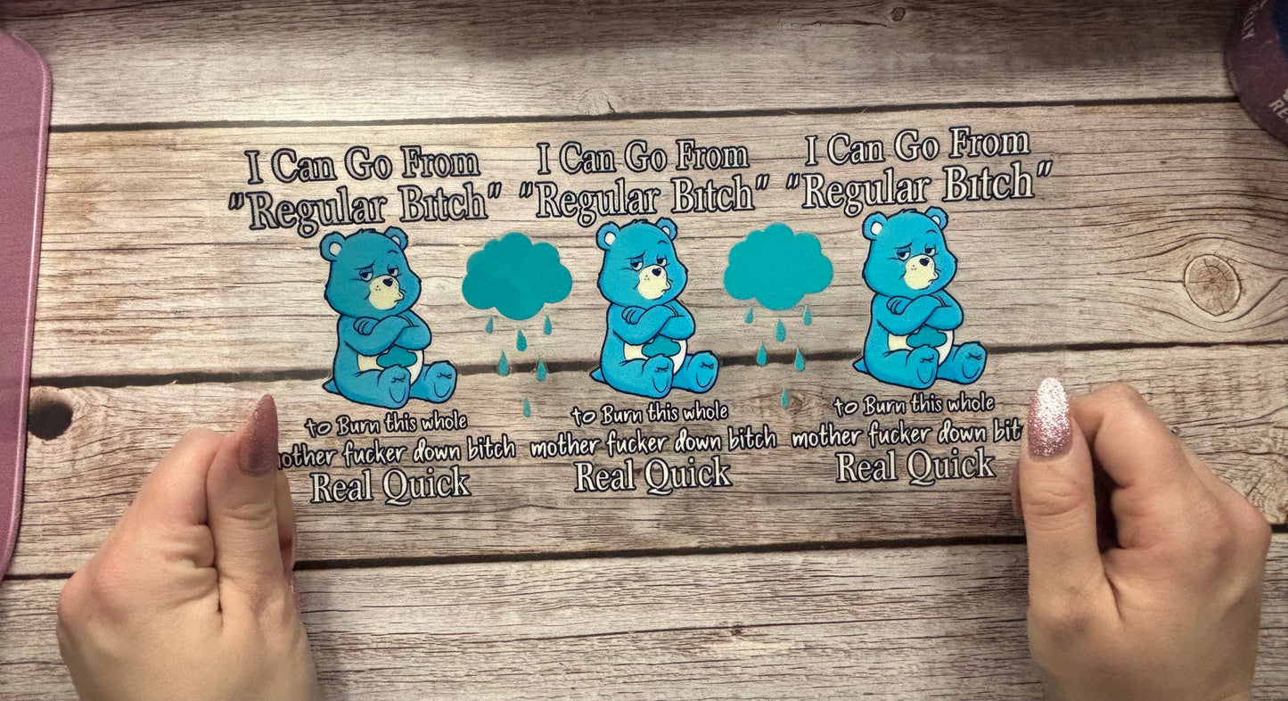 I can go from regular bear