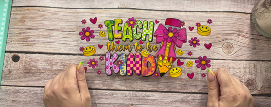 Teach them to be kind