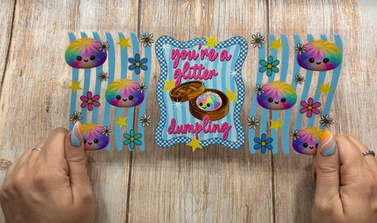 Your a glitter